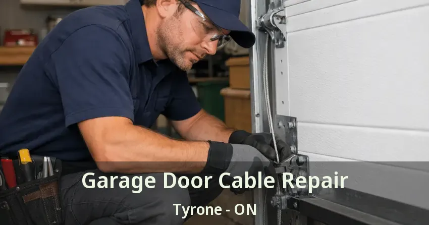 Garage Door Cable Repair Tyrone - ON